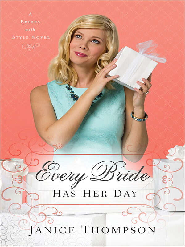 every bride has her day (brides with style book #3)