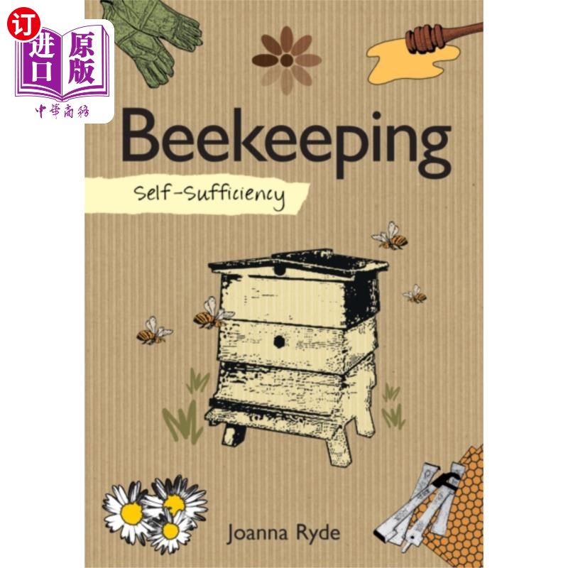 海外直订self-sufficiency: beekeeping 自给自足:养蜂