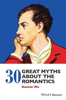 预订30 great myths about the romantics