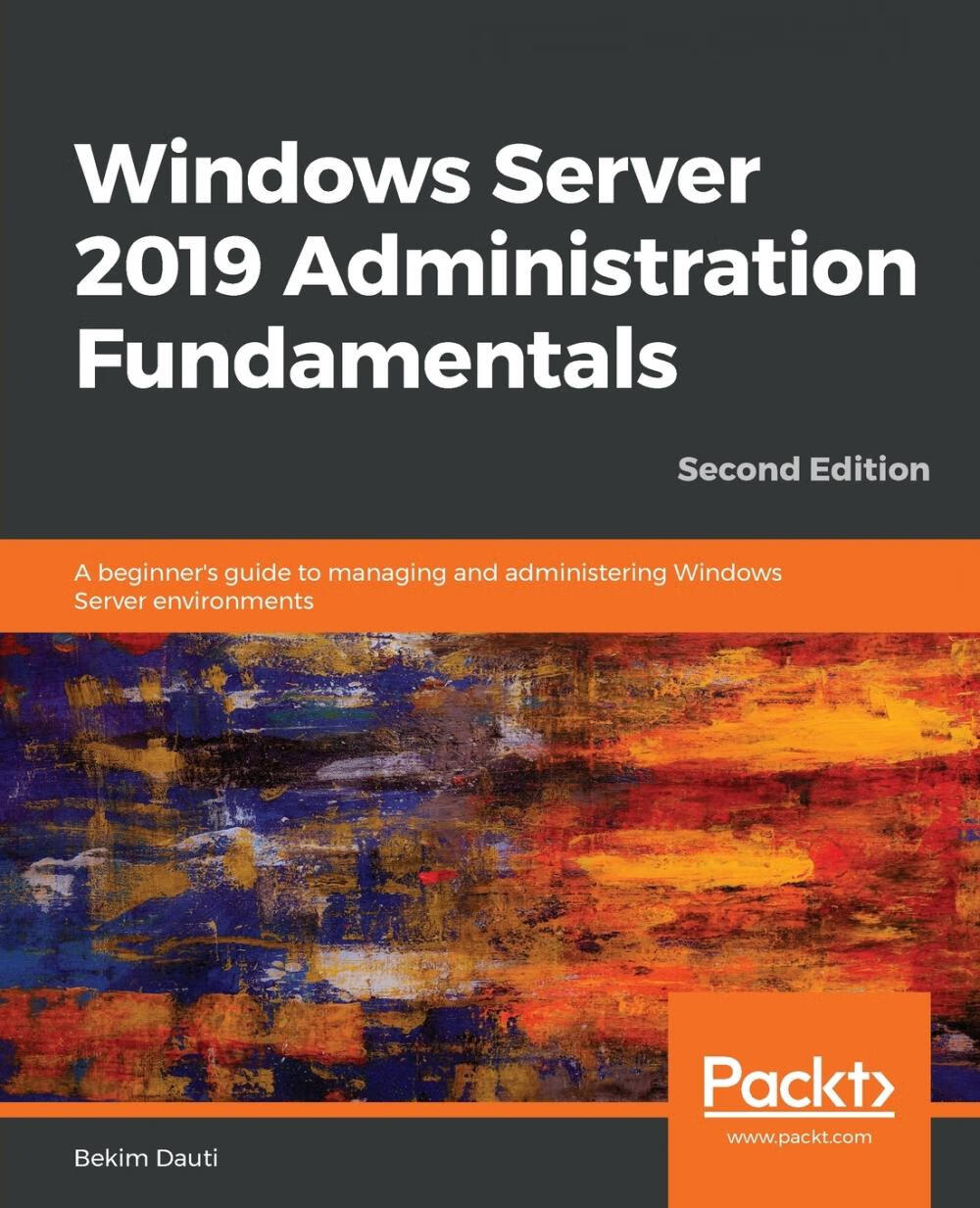 【预售 按需印刷】windows server 2019 administration fundamentals