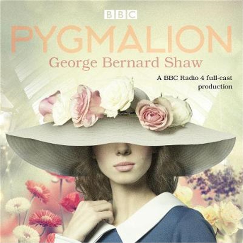 预订pygmalion:a brand new bbc radio 4 drama plus the