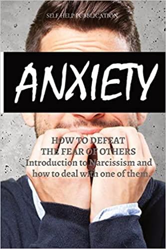 预订social anxiety: how to defeat the fear of others