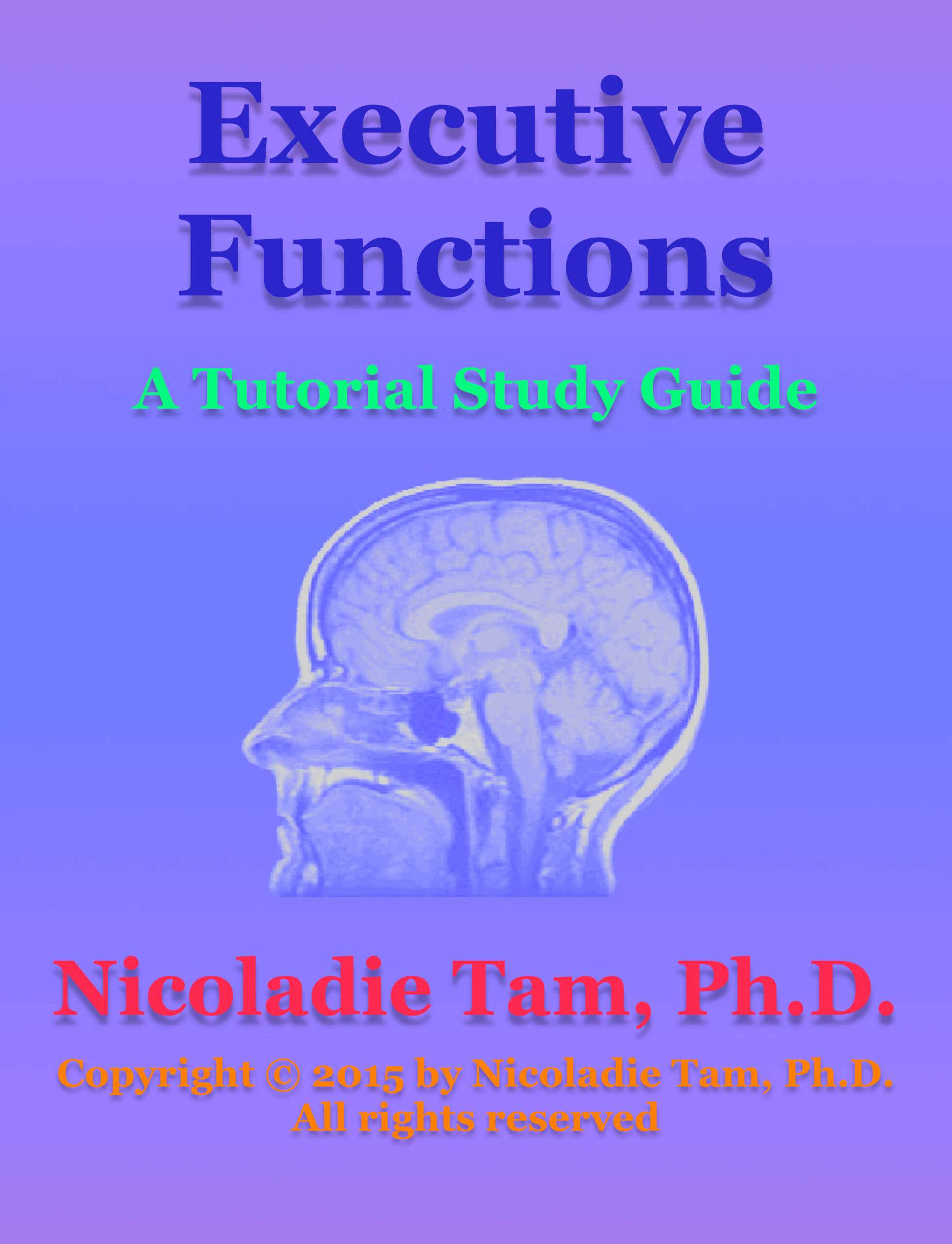 executive functions: a tutorial study guide