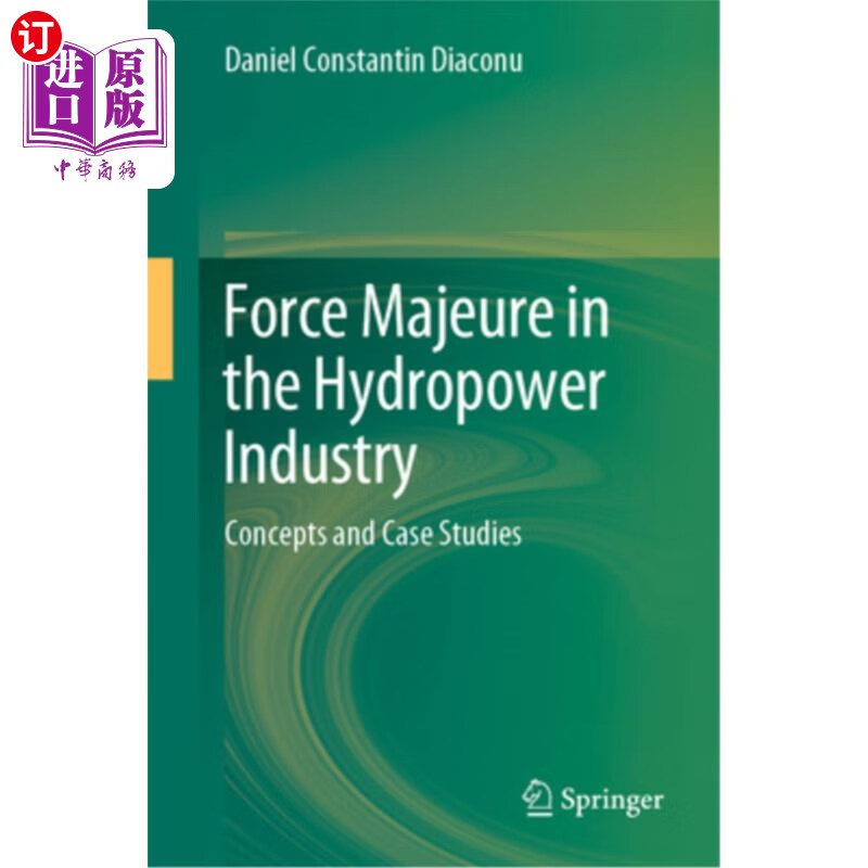 海外直订force majeure in the hydropower industry: concepts and