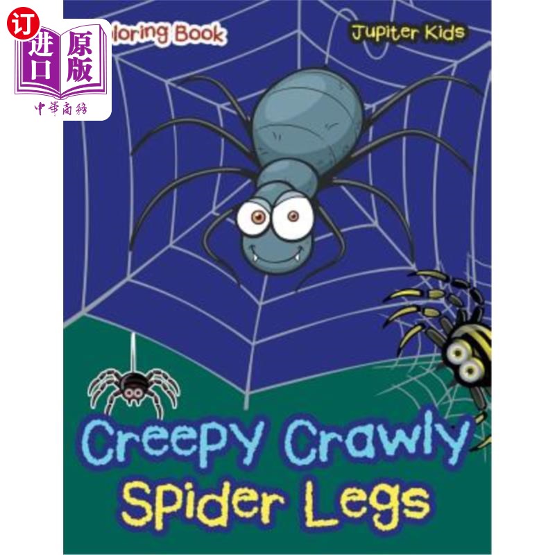海外直订creepy crawly spider legs coloring book 毛骨悚然的蜘蛛腿