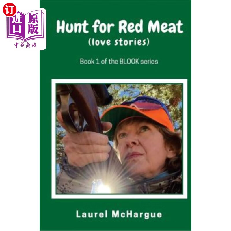 海外直订hunt for red meat: love stories 寻找红肉:爱情故事