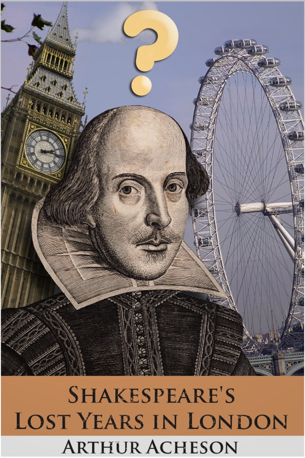 shakespeares lost years in london
