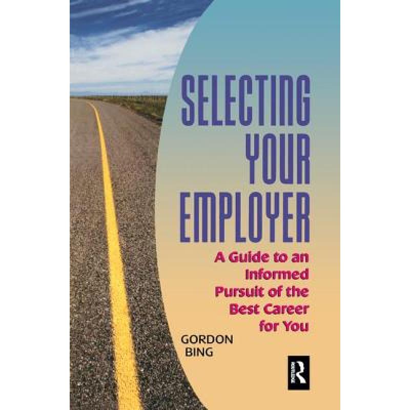 【4周达】selecting your employer: a guide to an informed pursuit