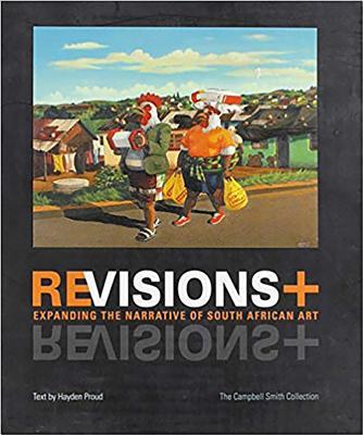 预订 revisions : expanding the narrative of south african art.