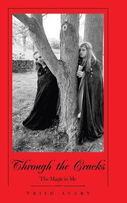 预订through the cracks: the magic in me