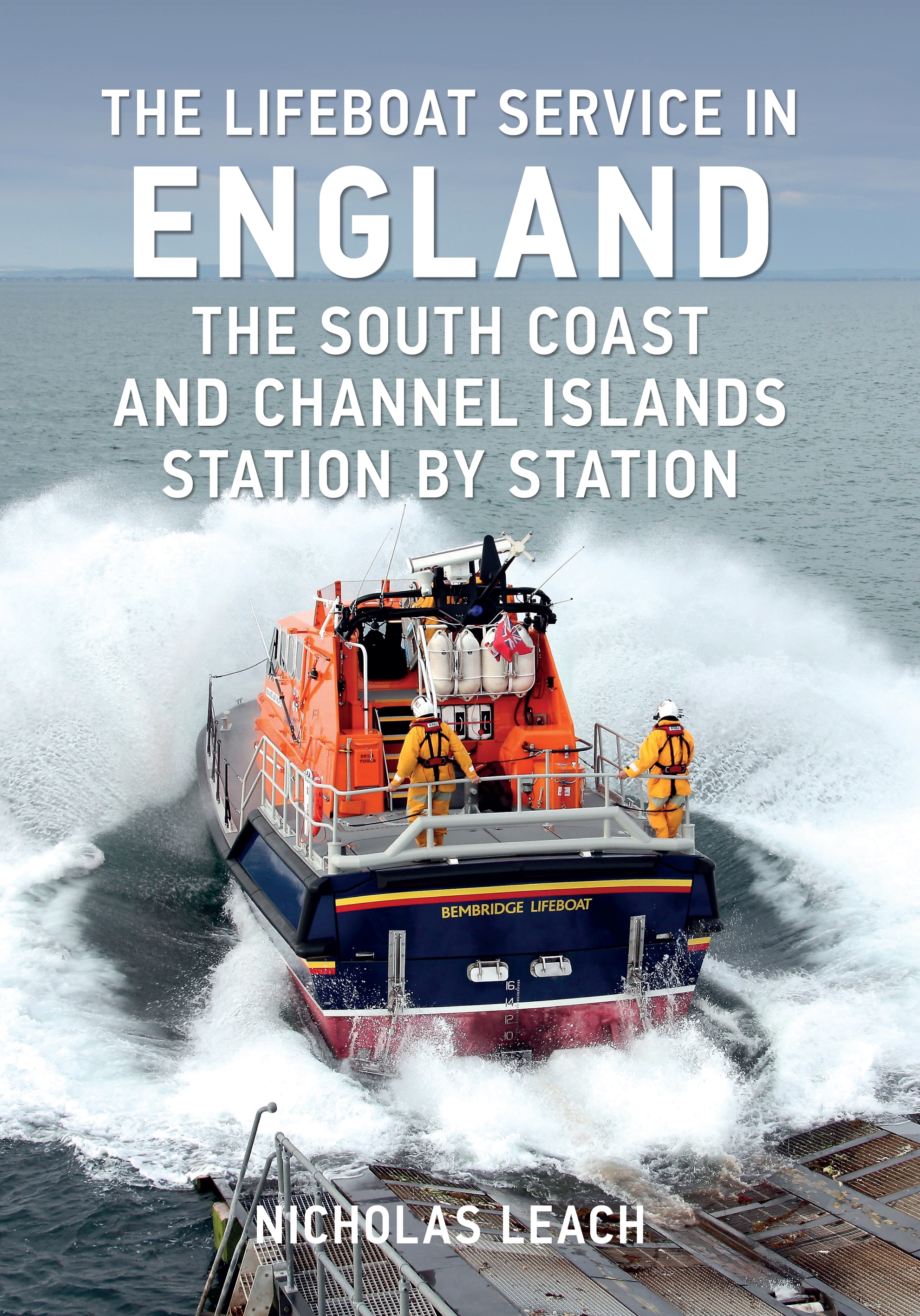 lifeboat service in england: the south coast and channel islands