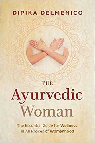 预订 the ayurvedic woman: the essential guide for wellness in