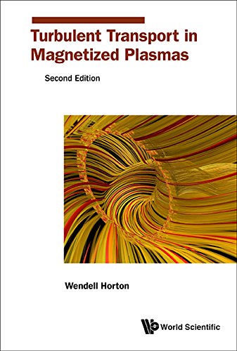 预订 turbulent transport in magnetized plasmas (second edition)