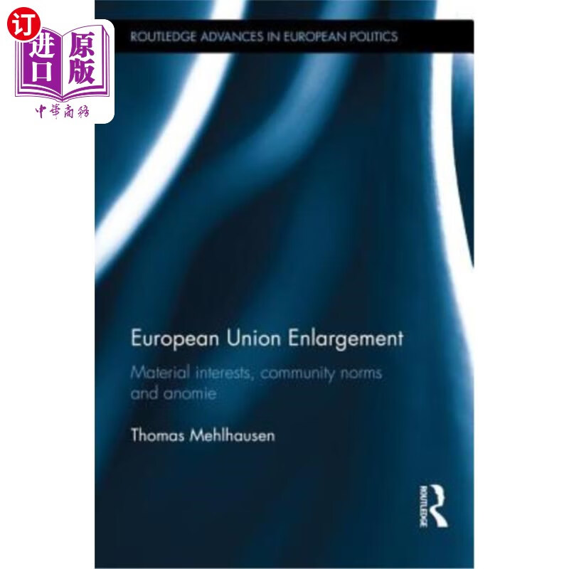 海外直订european union enlargement: material interests