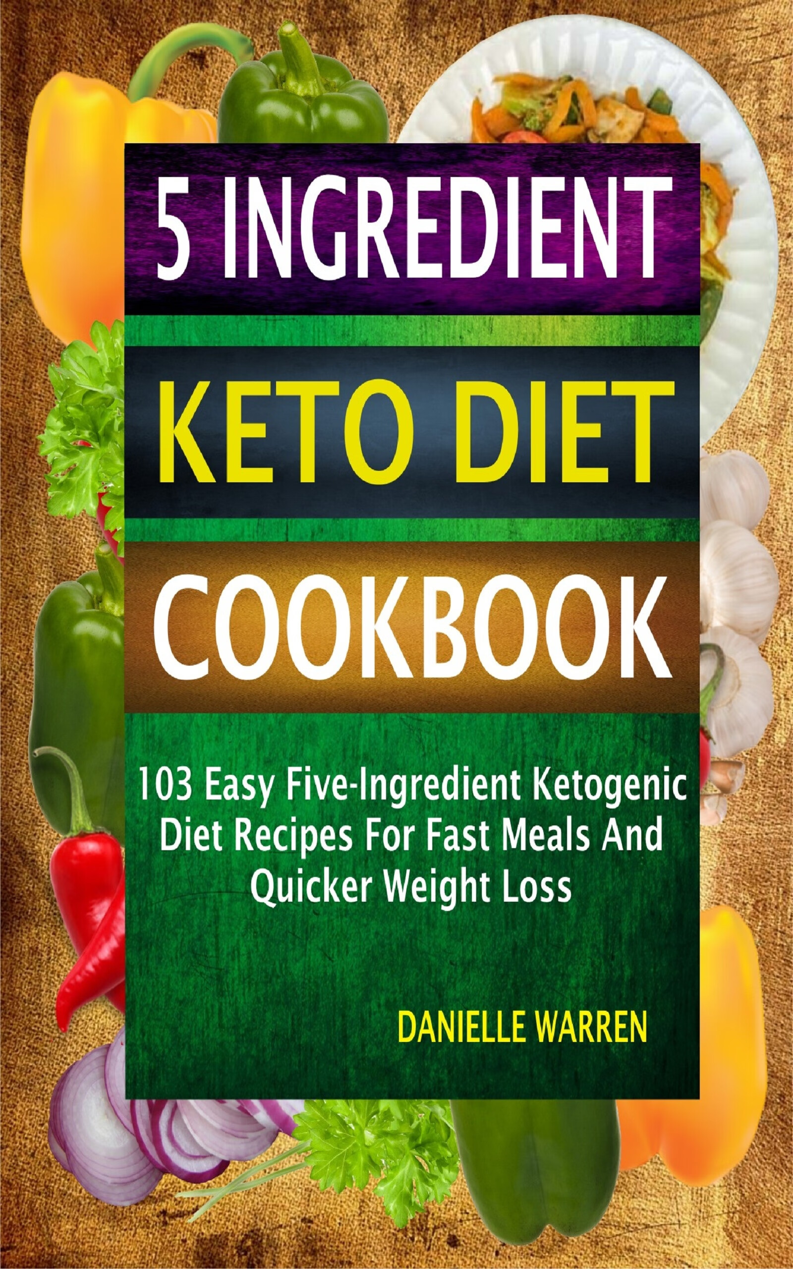 5 ingredient keto diet cookbook
