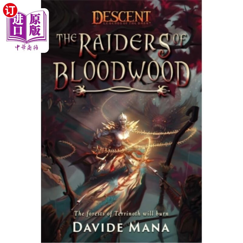 海外直订the raiders of bloodwood: a descent: legends of the dark