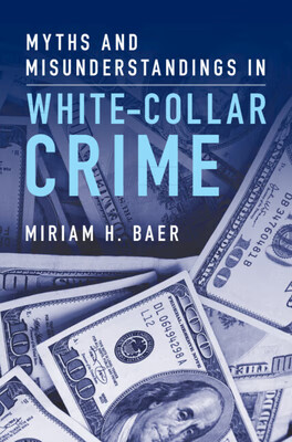 预订 myths and misunderstandings in white-collar crime