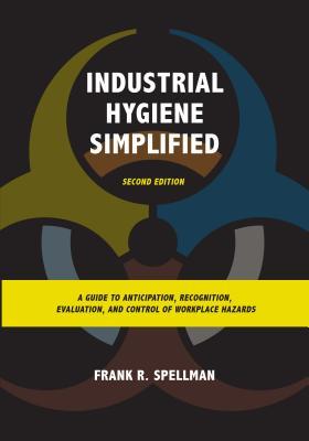 预订 industrial hygiene simplified: a guide to antic