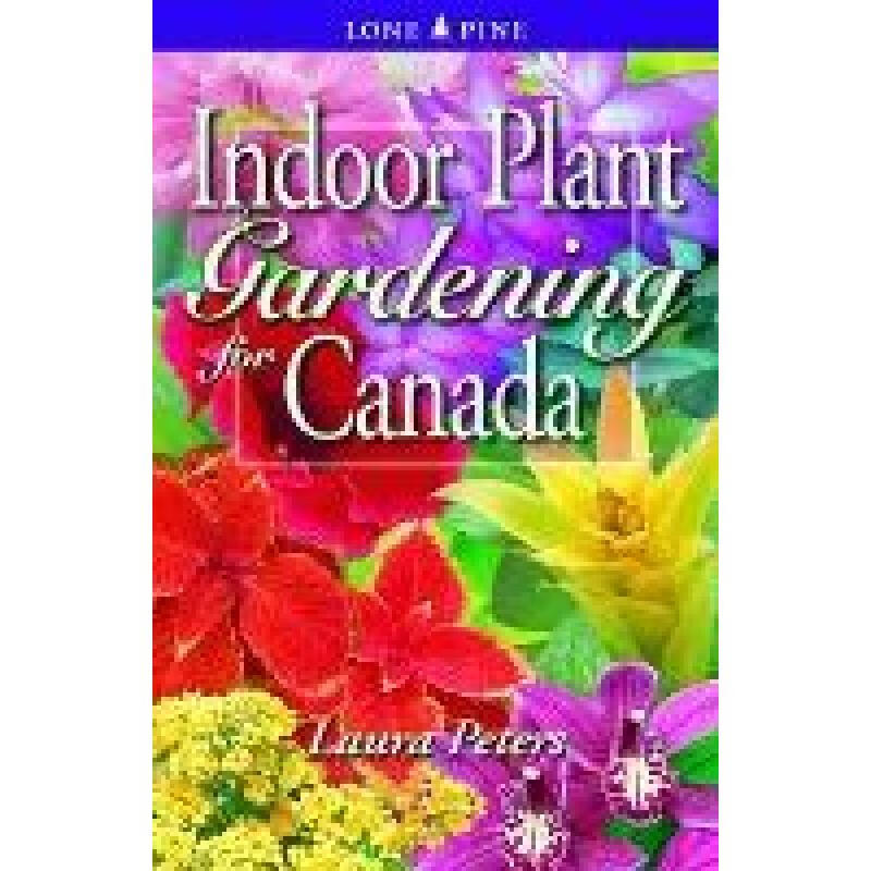 预订 Indoor Plant Gardening for Canada