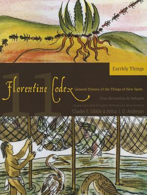 预订florentine codex: book 11: book 11: earthly thin