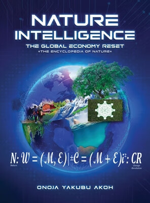 预订 Nature Intelligence: The Global Economy Reset =THE ENCYCLOPEDIA OF NATURE=