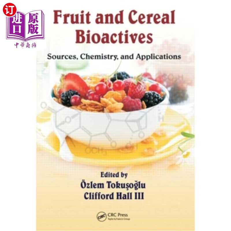 海外直订医药图书fruit and cereal bioactives: sources, chemistry