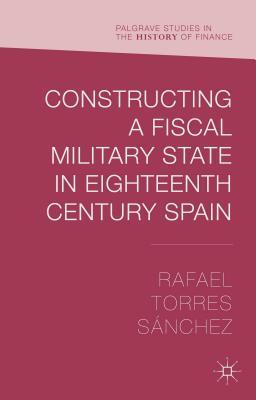 预订 constructing a fiscal military state in eighteenth-century