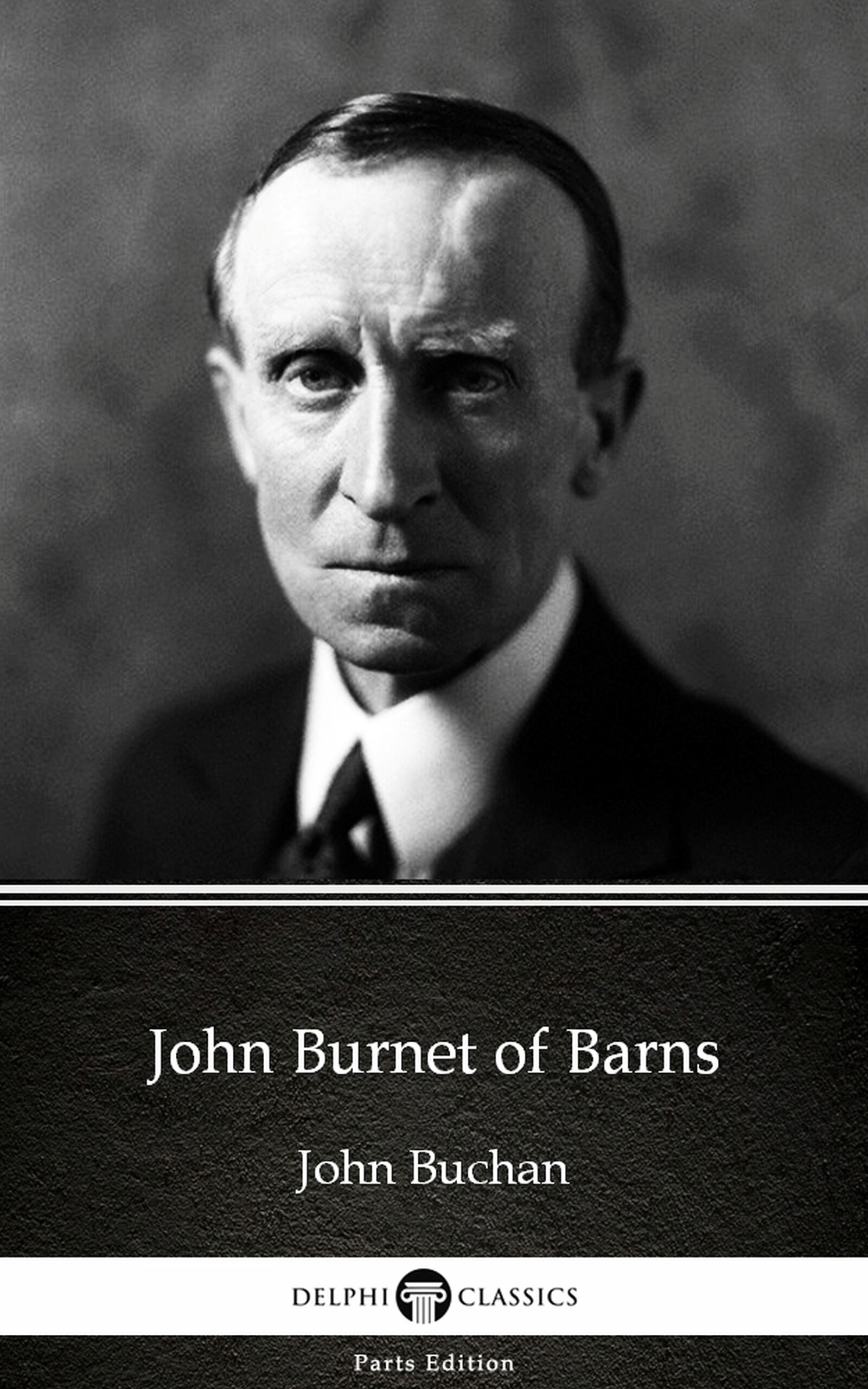 john burnet of barns by john buchan - delphi classics