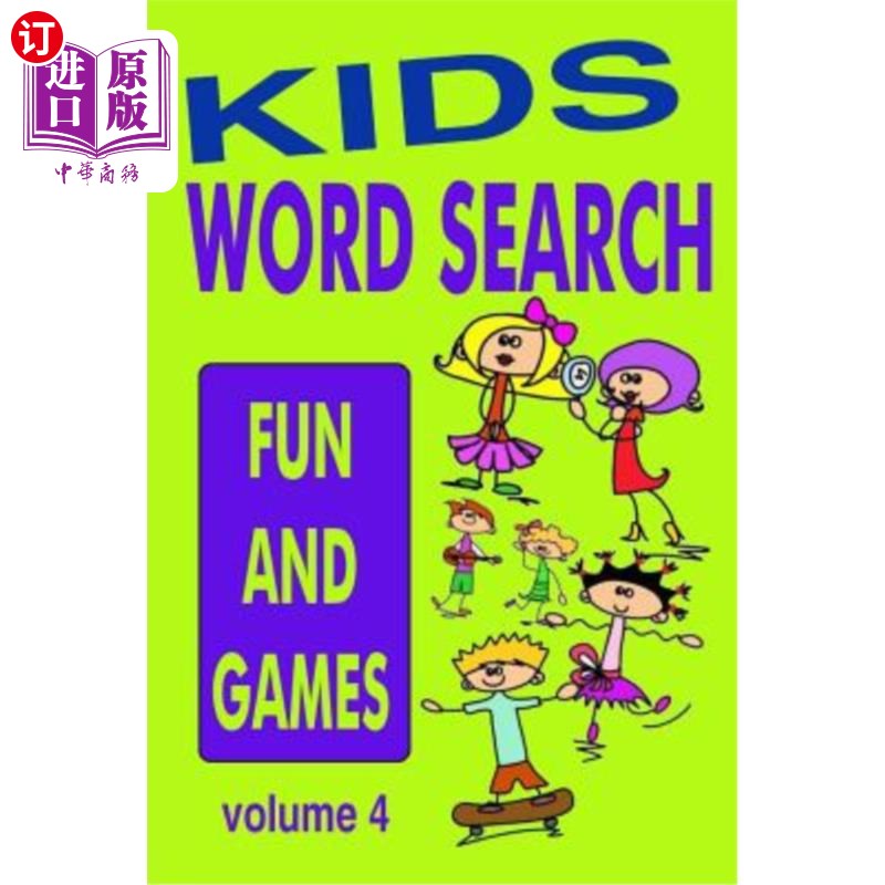 海外直订kids word search volume 4: fun and games 儿童词汇搜索第4
