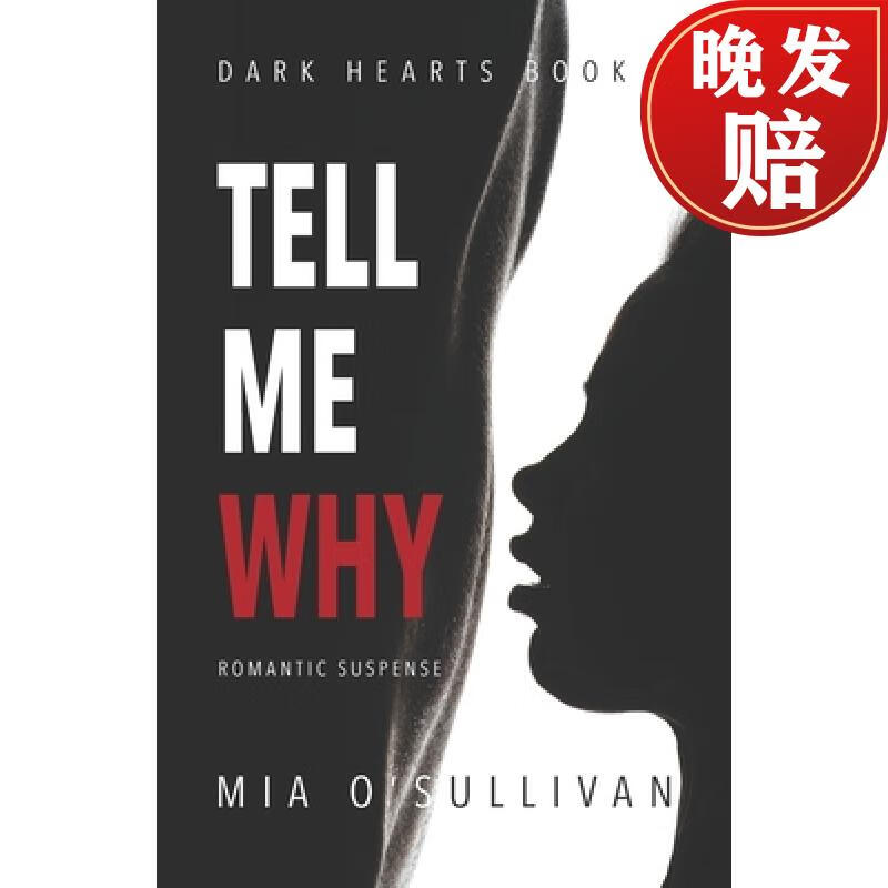 【4周达】tell me why: dark hearts series book 1