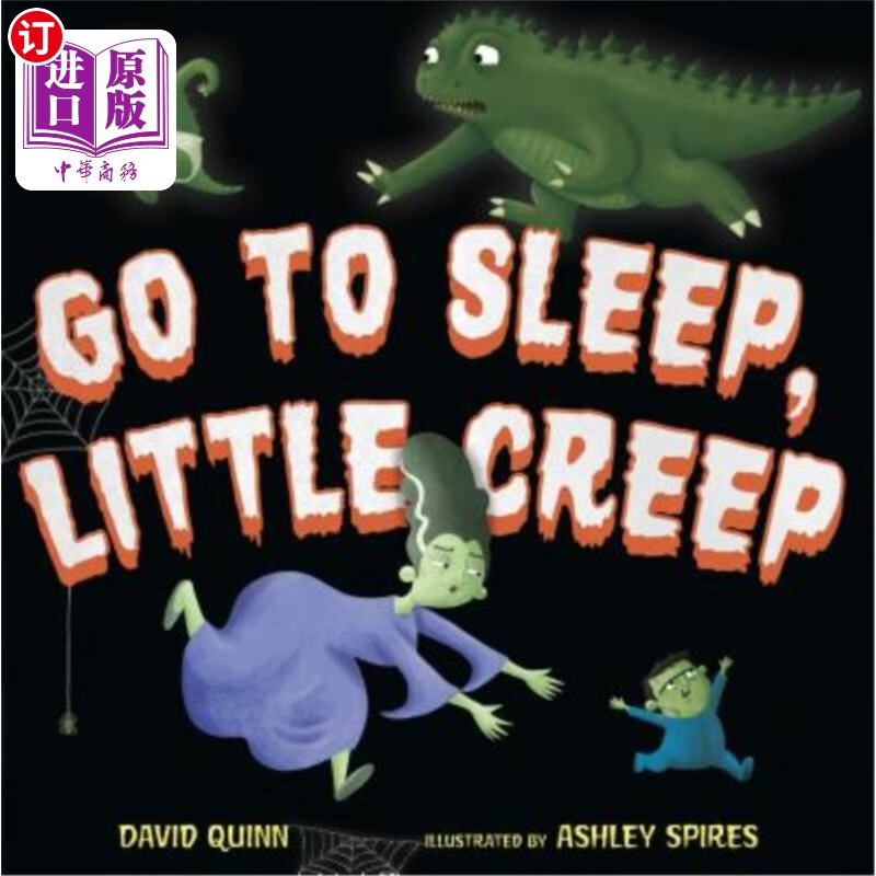海外直订go to sleep, little creep 睡觉吧,小家伙