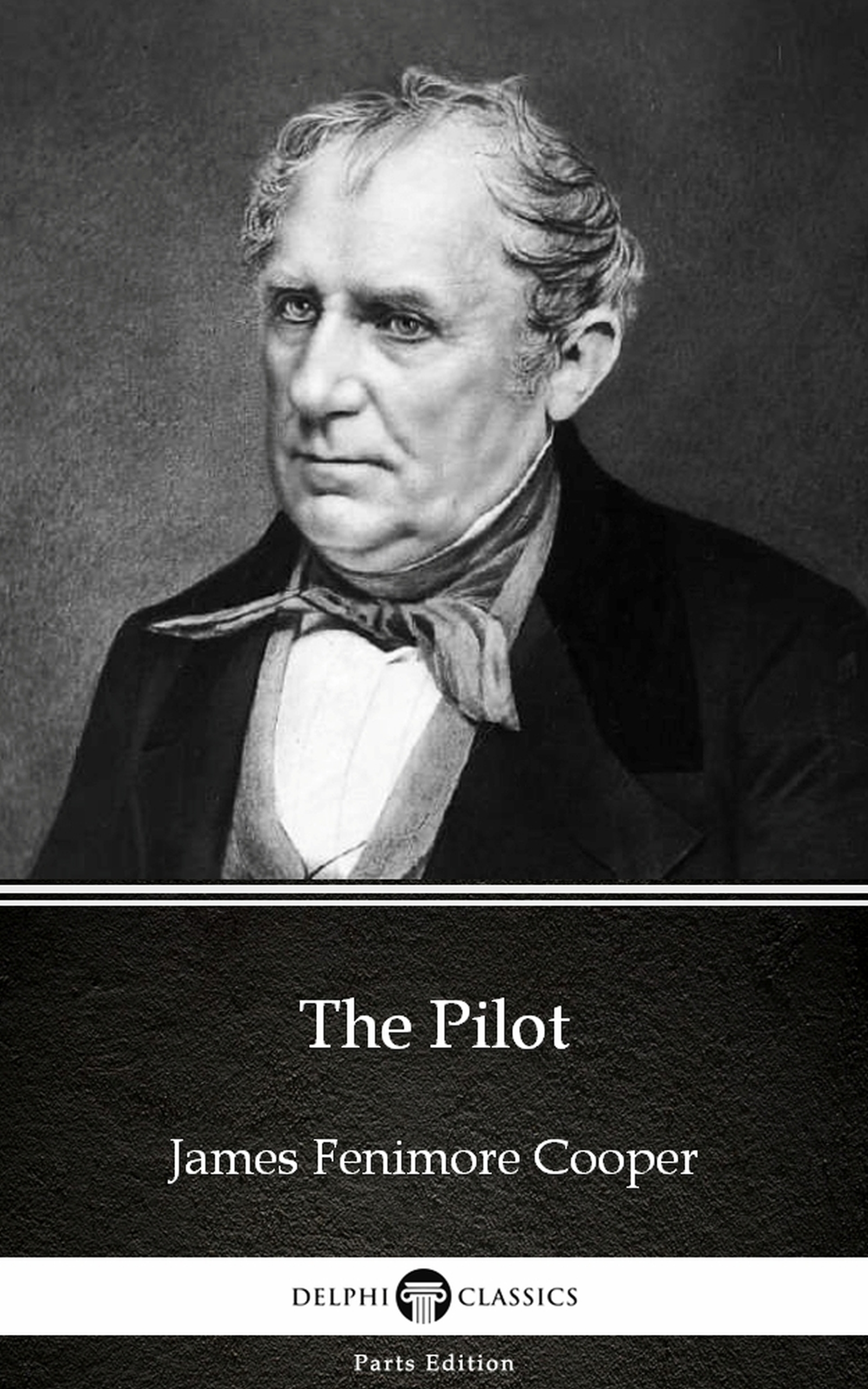 the pilot by james fenimore cooper - delphi classics