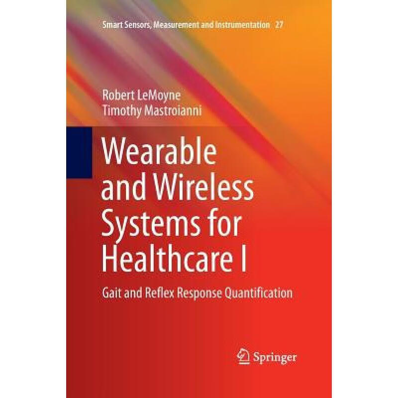 【4周达】wearable and wireless systems for healthcare i : gait