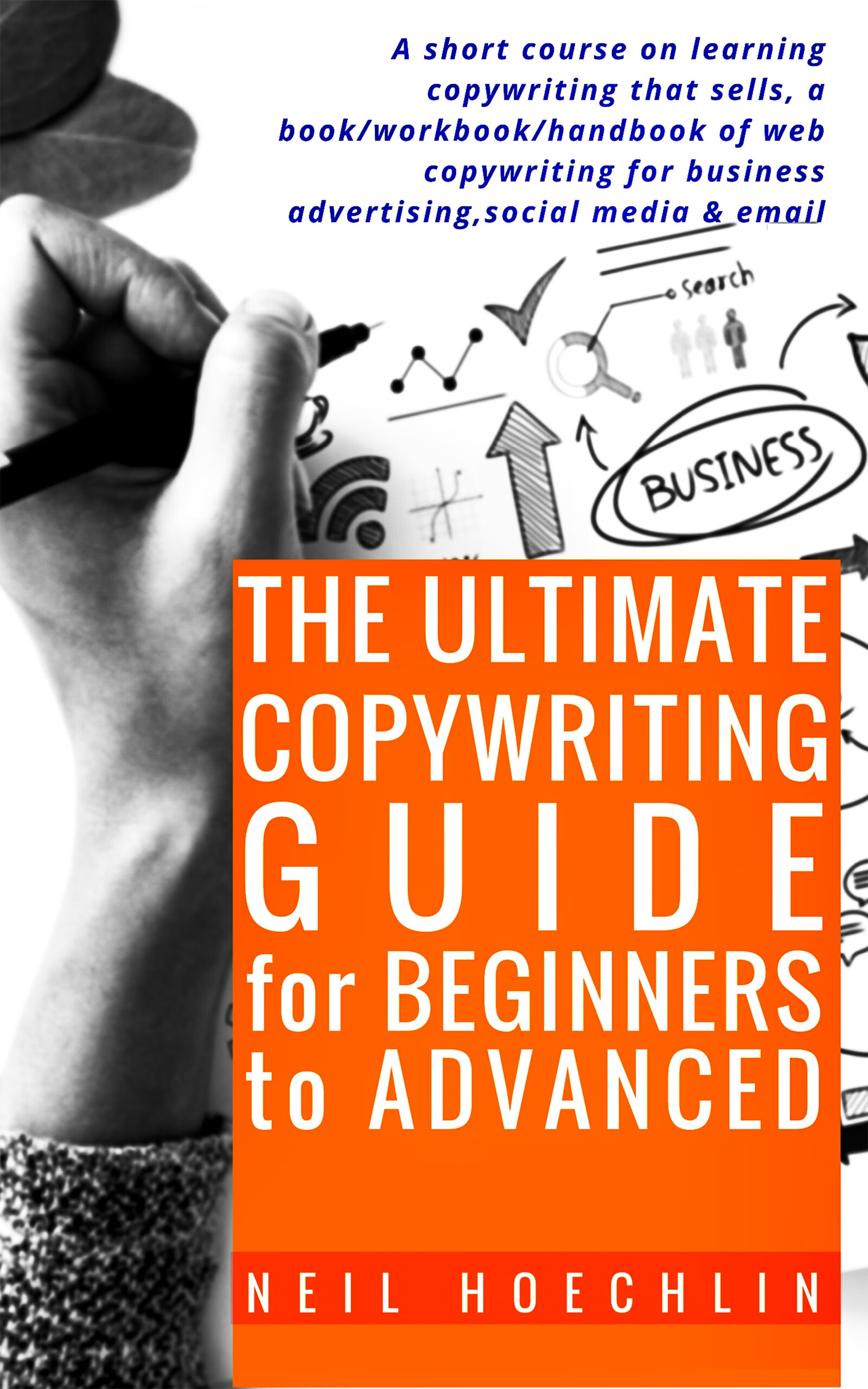 the ultimate copywriting guide for beginners to advanced