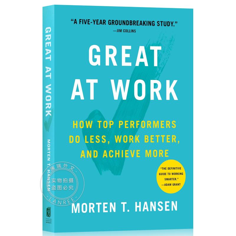 现货 工作卓越 Great at Work: How Top Performers Do Le...