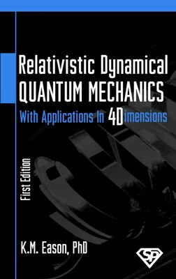 预订 Relativistic Dynamical Quantum Mechanics: With Applications In Four Dimensions