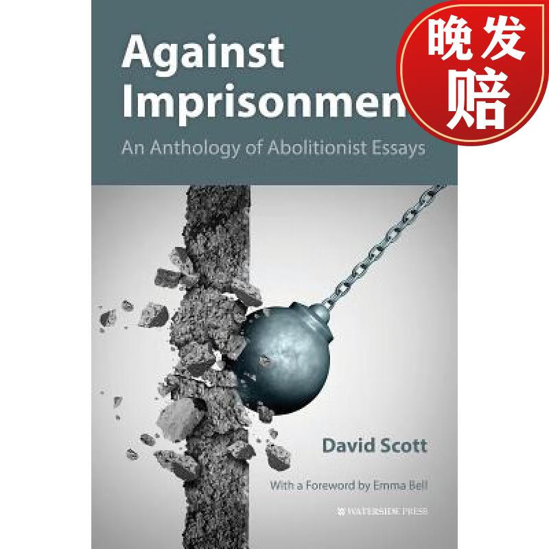 【4周达】against imprisonment: an anthology of abolitionist