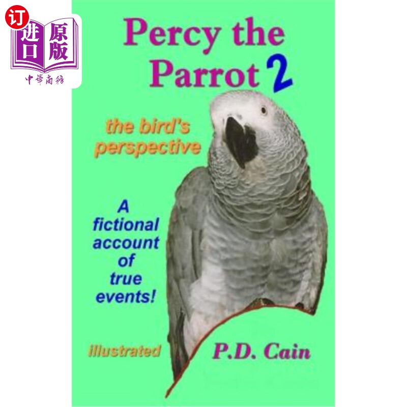 海外直订percy the parrot 2: the birds perspective 鹦鹉珀西2:鸟
