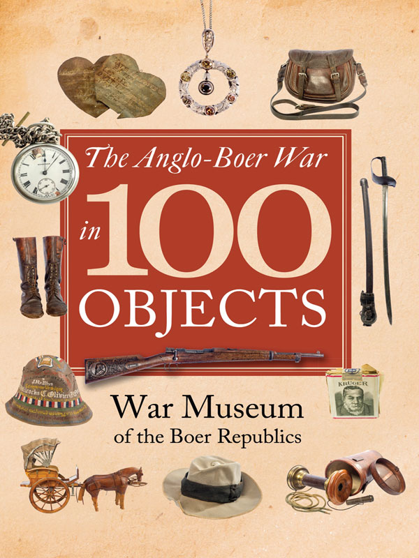 anglo-boer war in 100 objects