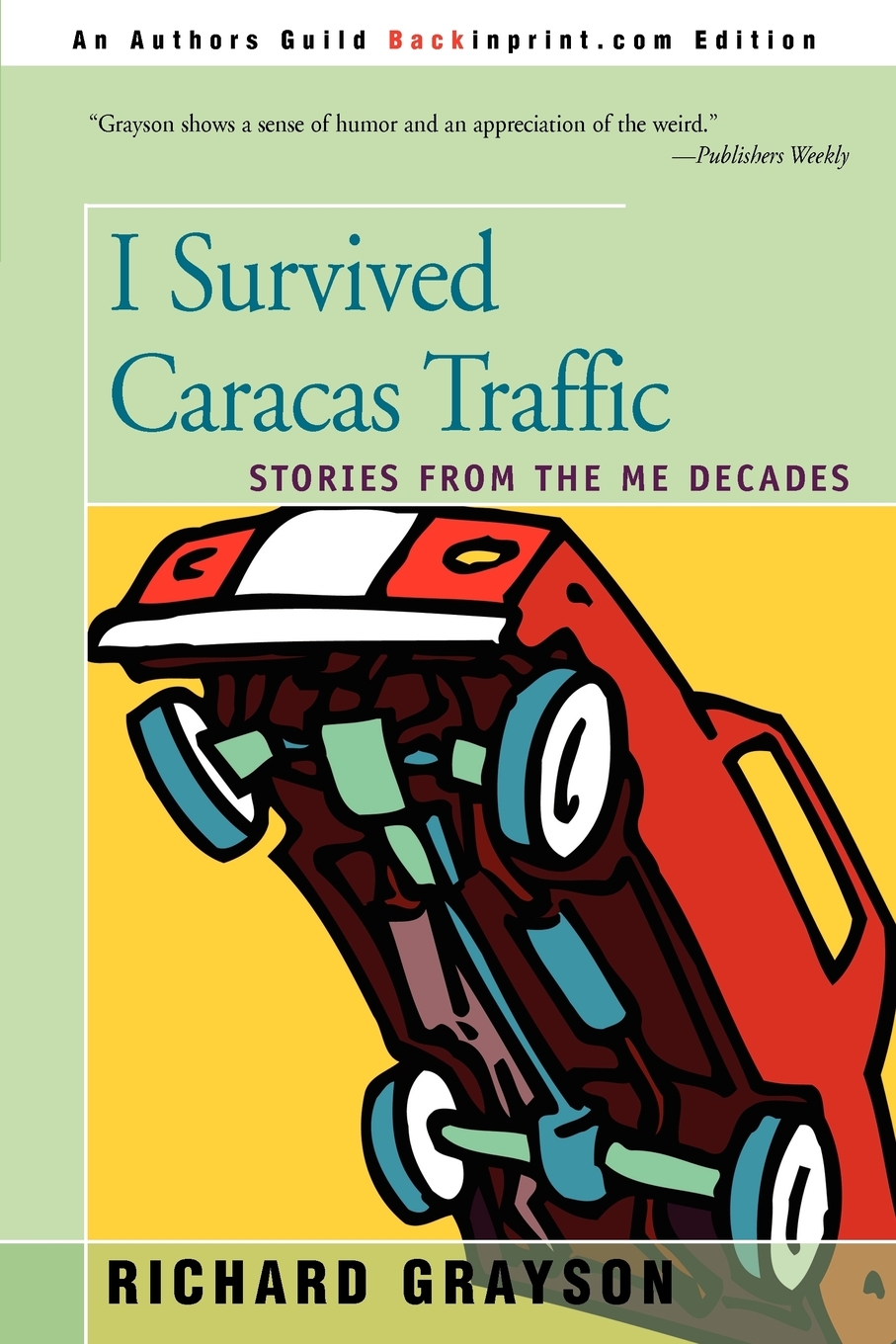 预售 按需印刷i survived caracas traffic