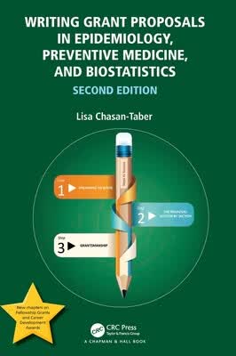 预订 Writing Grant Proposals in Epidemiology, Preventive Medicine, and Biostatistics