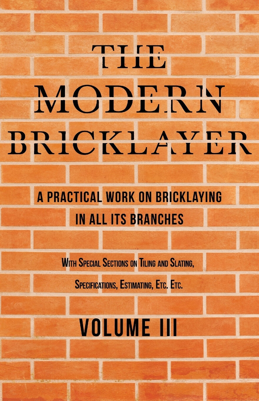 【预售 按需印刷】the modern bricklayer - a practical work on