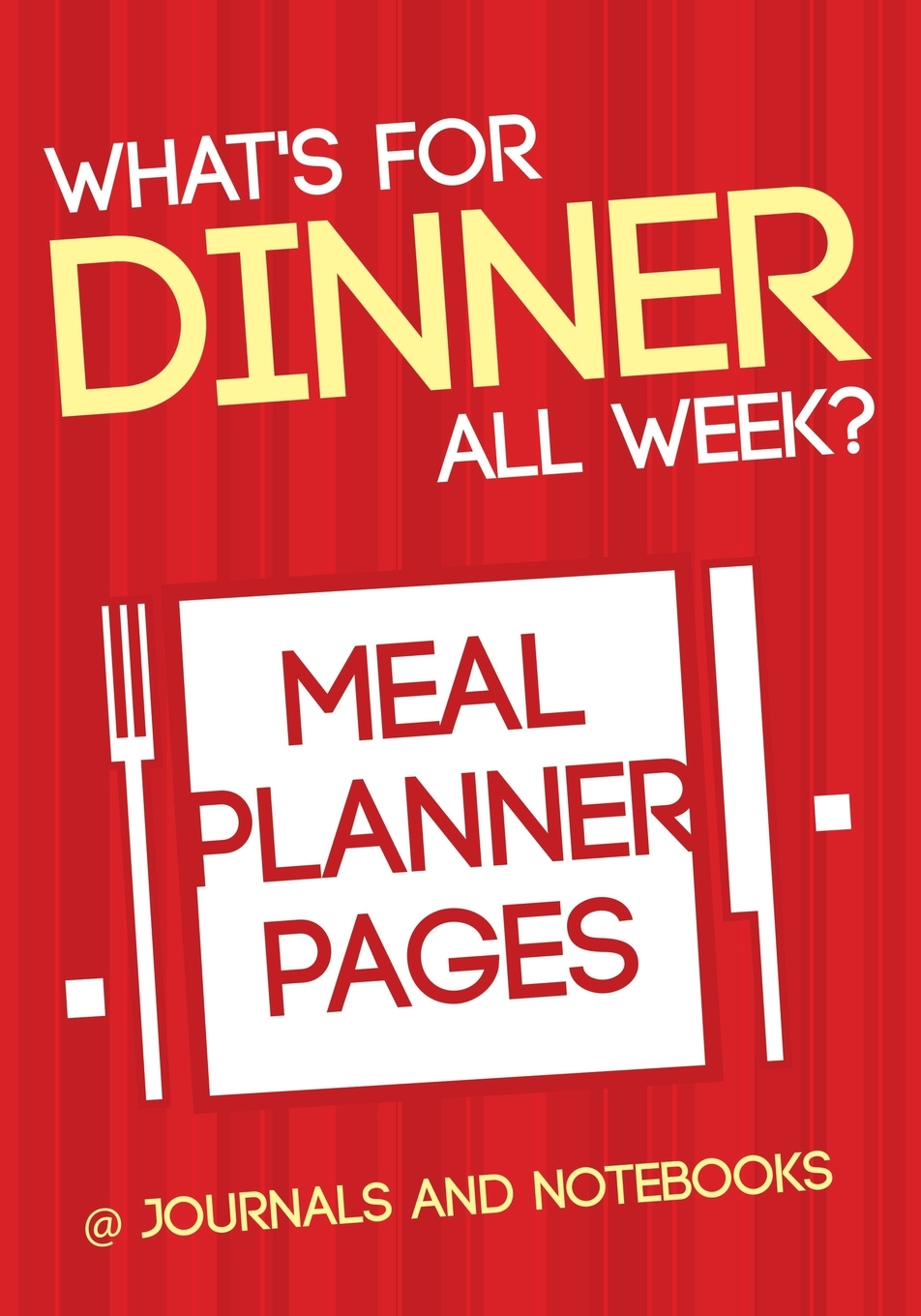 [按需印刷]whats for dinner all week? meal planner pages