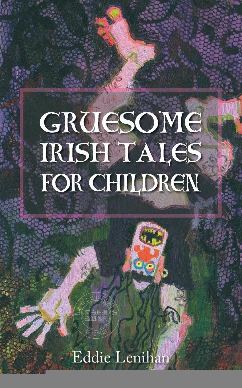 【2周达】【预售 按需印刷】gruesome irish tales for children