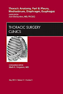 预订 thoracic anatomy, part ii,  an issue of thoracic surgery