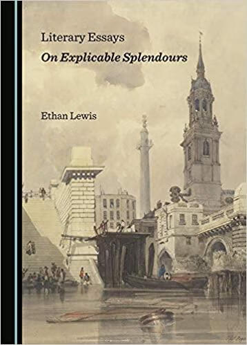 预订literary essays on explicable splendours