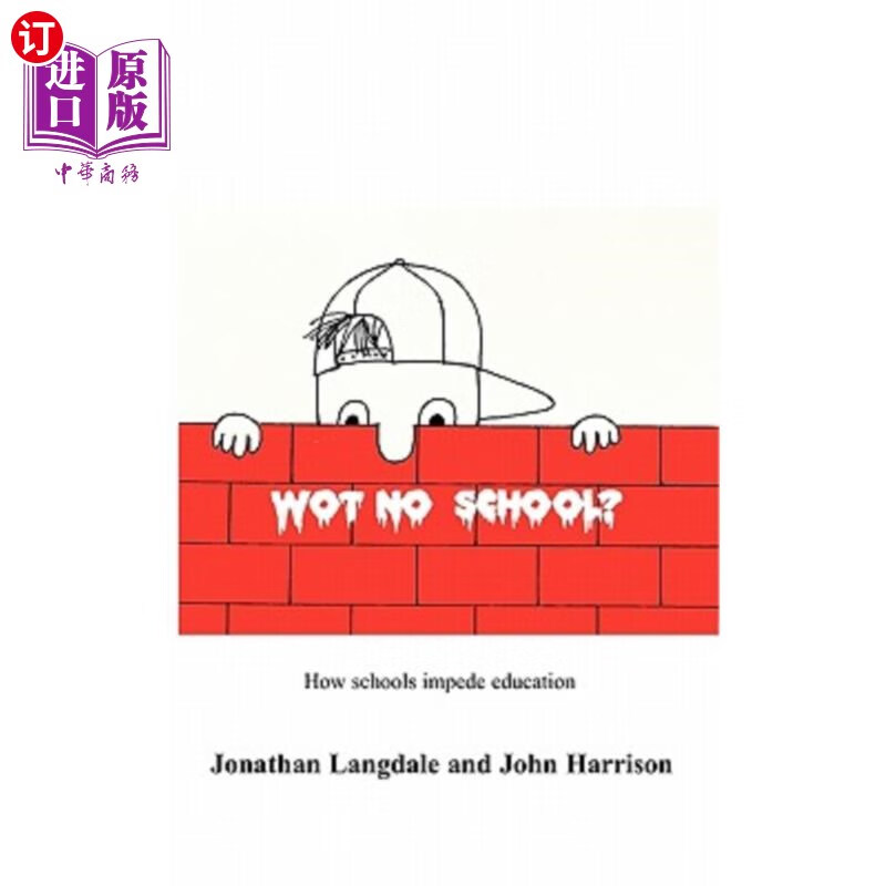 how schools impede education 哦,没有学校吗学校如何阻碍教育