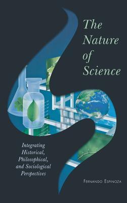 预订 the nature of science: integrating historical