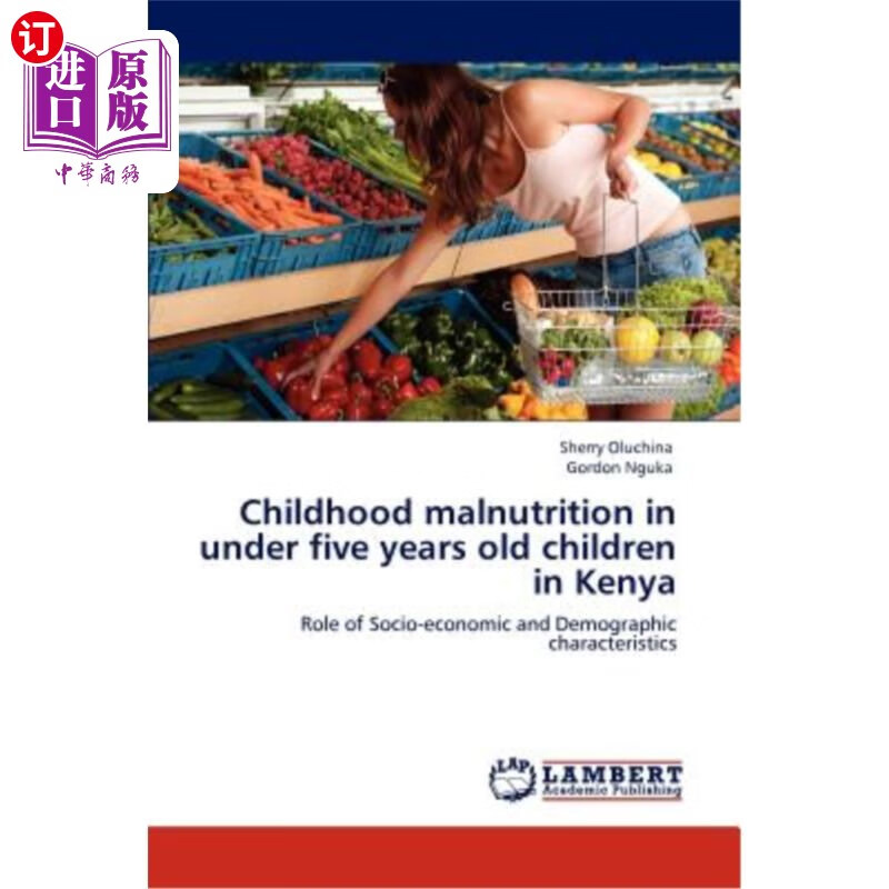 海外直订医药图书childhood malnutrition in under five years old