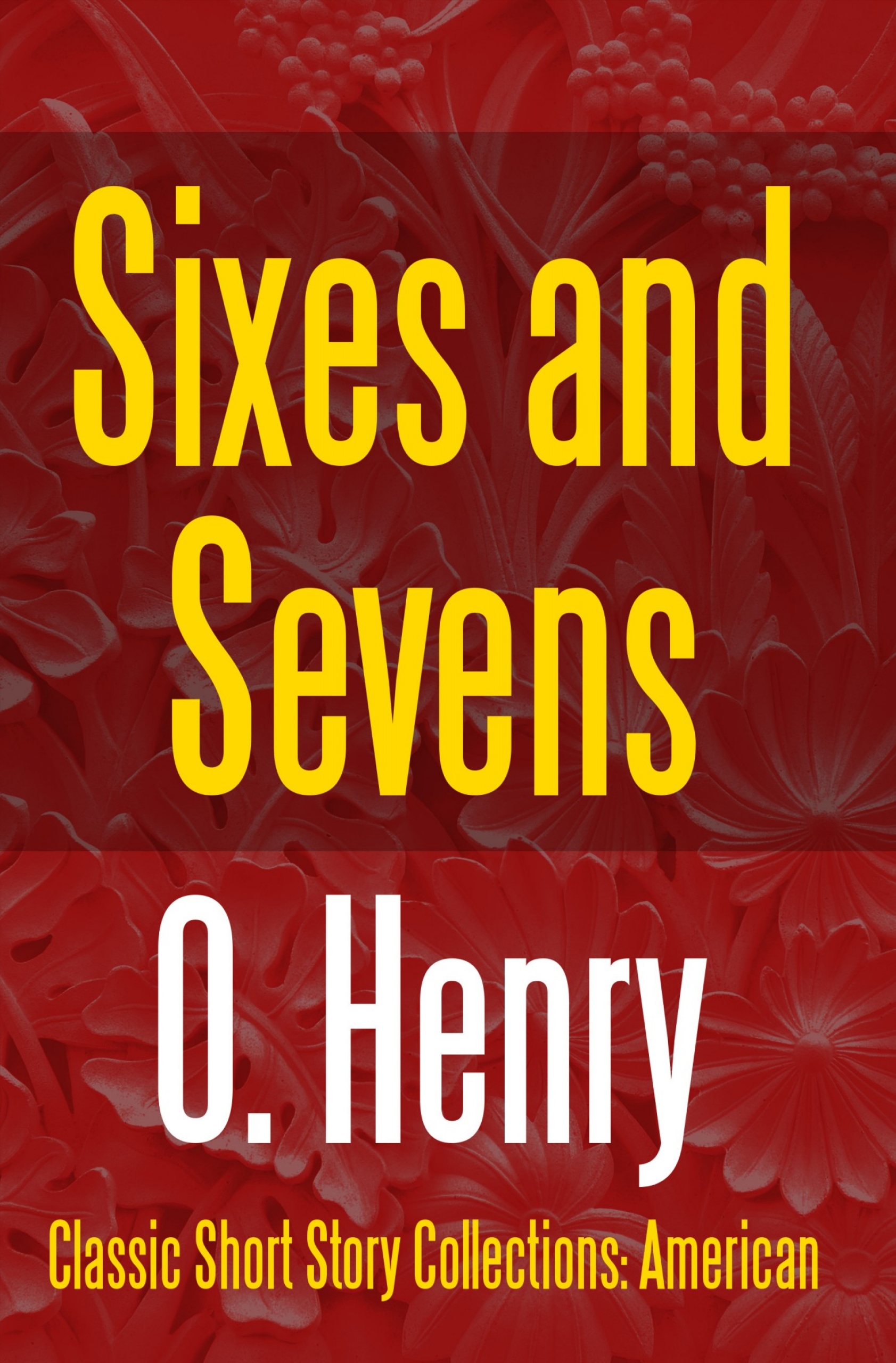 sixes and sevens